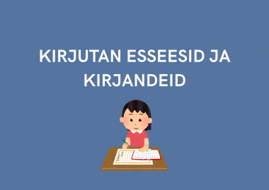 Ma kirjutan esseesid ja kirjandeid